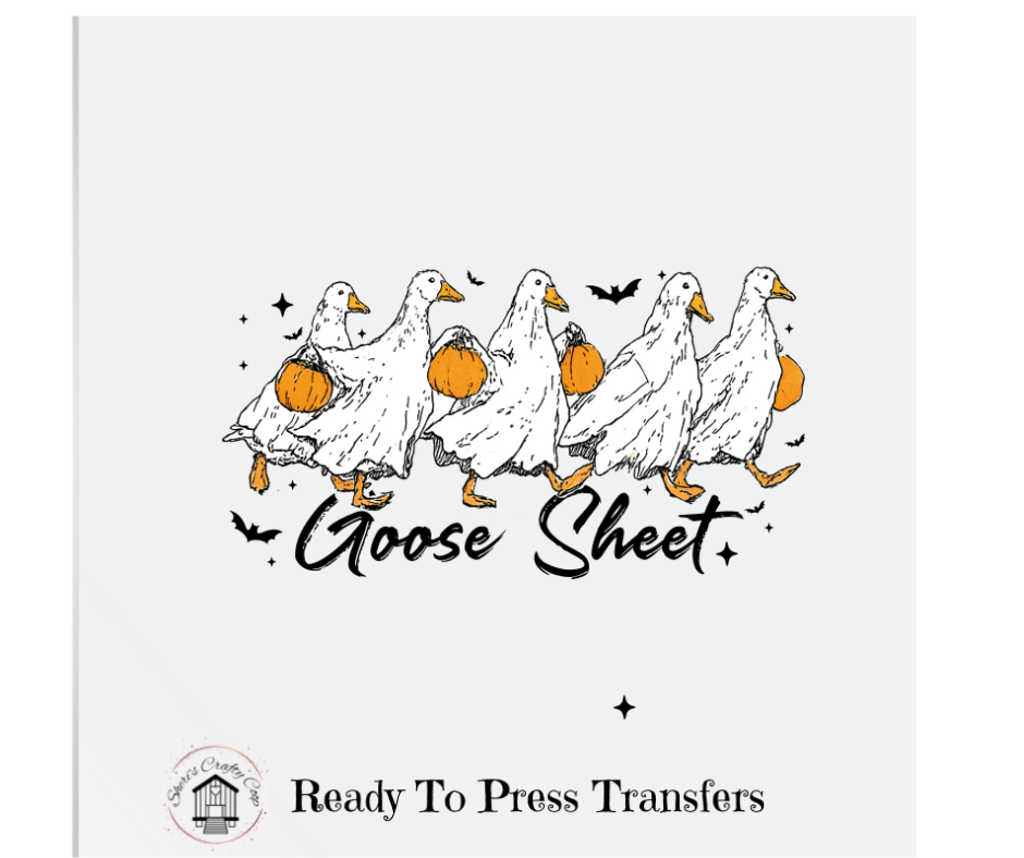 Goose Sheet- DTF Transfer Print Ready To Press