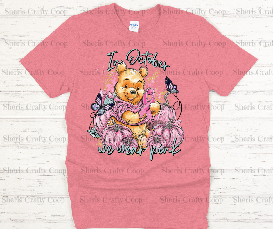 Winnie Th Pooh In October We Wear Pink Comfy tee