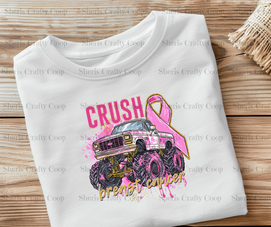 Crush Cancer Monster Truck- DTF Transfer Print- Ready To Press