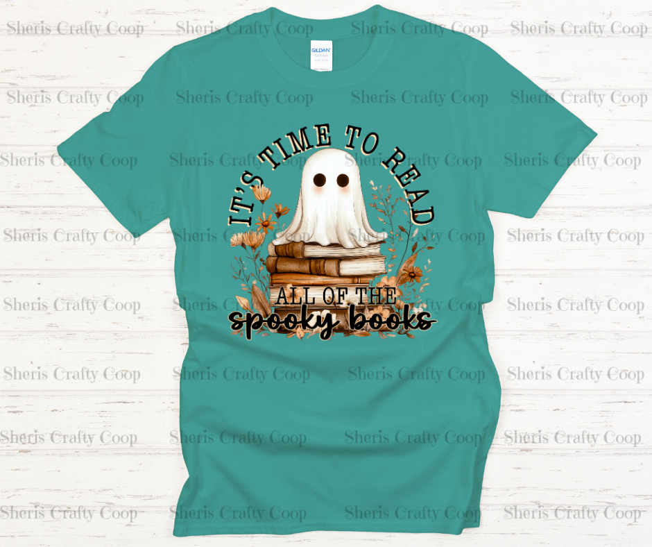 Its Time To Read Spooky Books- DTF Transfer Print Ready To Press