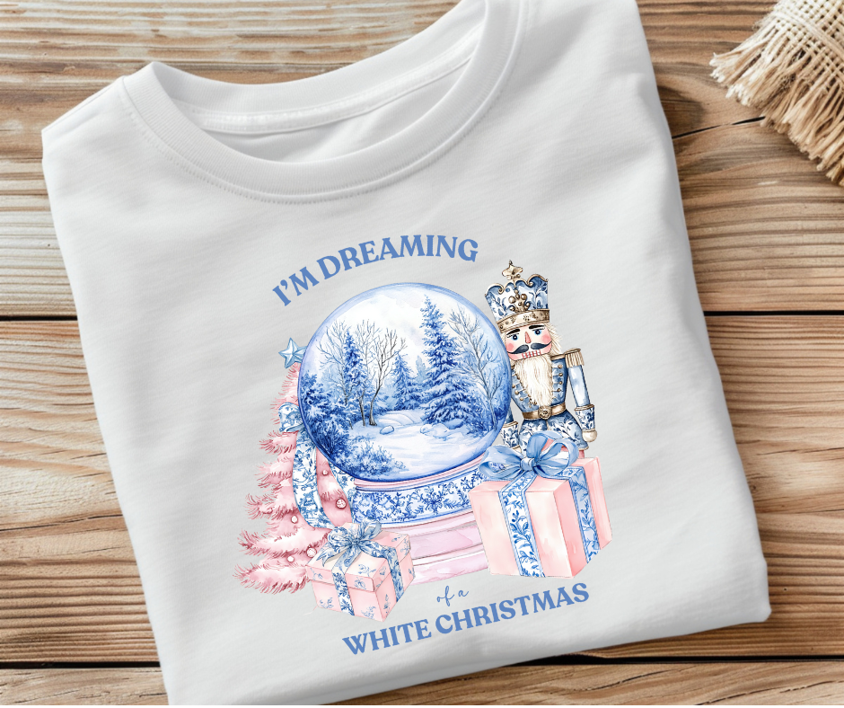 I'm Dreaming Of A White Chrimstas- DTF Transfer Print Ready To Press