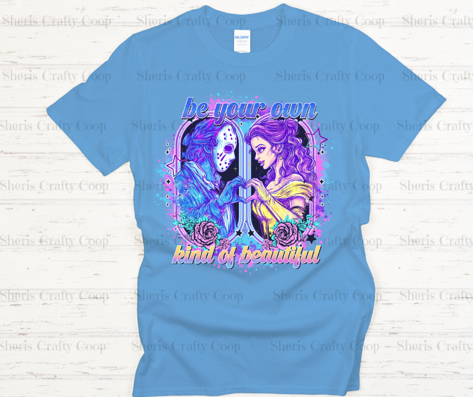 Own Kind Of Beautiful Belle & Jason- DTF Transfer Print Ready To Press