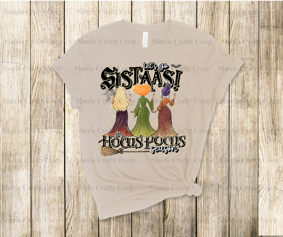 Lets Go Sistaas - DTF Transfer Print- Ready To Press