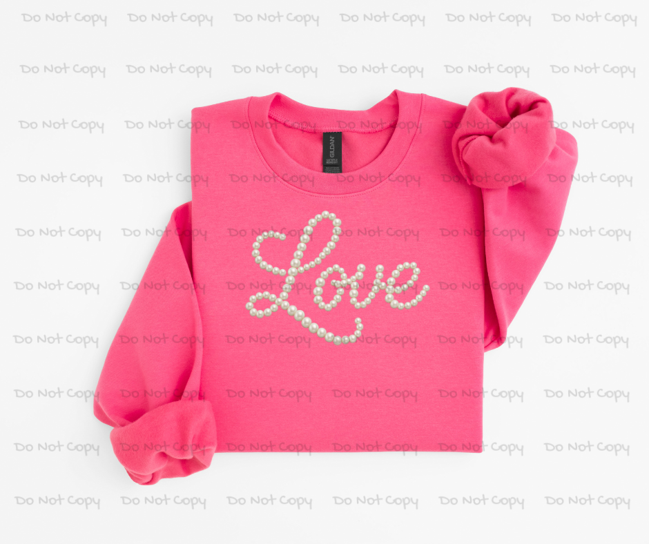 Love Pearls Valentines Day DTF Transfer Prints- Ready To Press