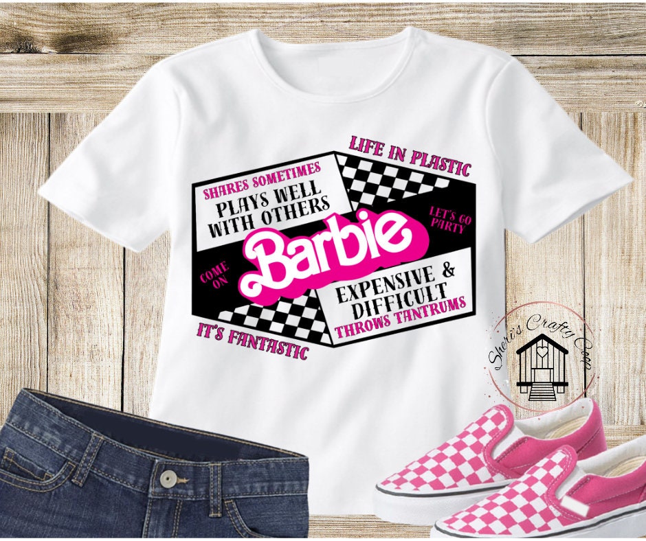 Funny Toddler Barbie Life Is Plastic Its Fantastic DTF Transfer Print(Only) Ready To Press