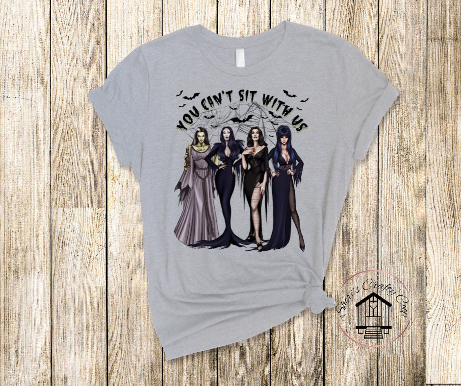 No You Can't Sit With Us DTF Transfer Print(Only) Ready To Press