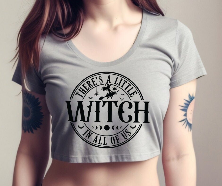 There's A Little Witch In All Of Us DTF Transfer Print(Only) Ready To Press