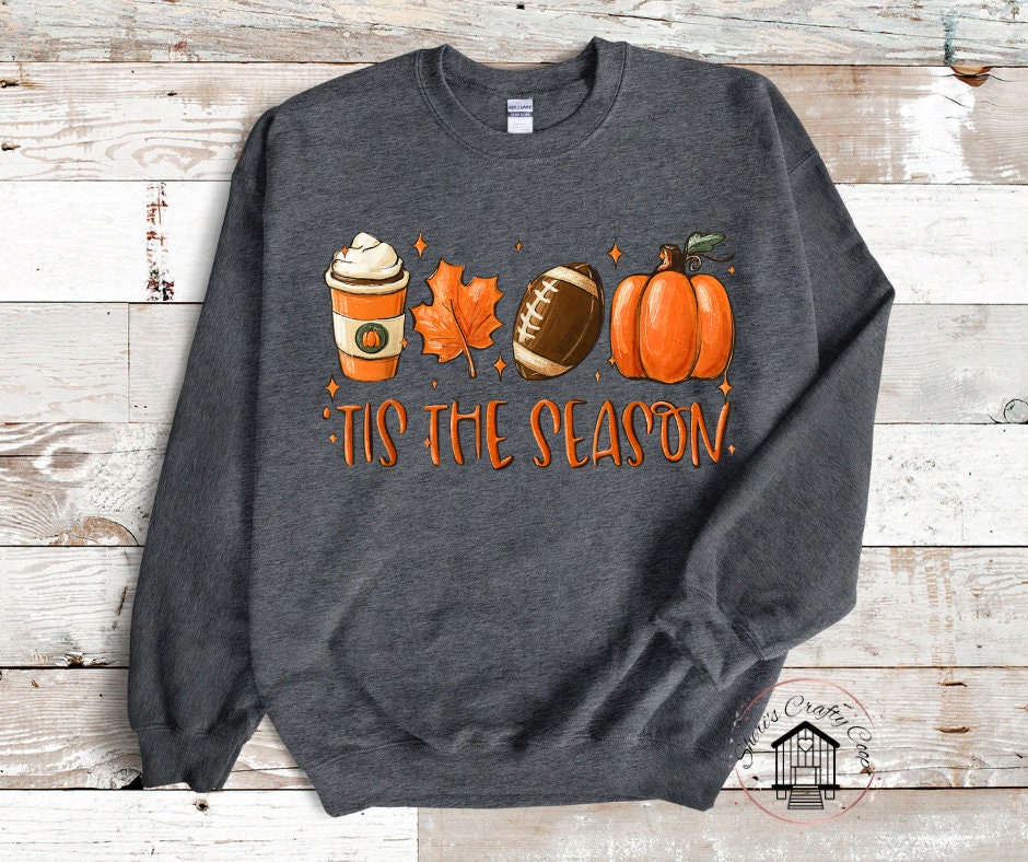 Tis The Season Fall Things