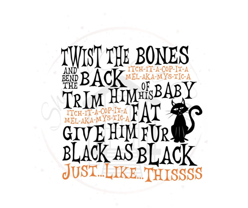 Twist The Bones And Bend Them Back Black As Black DTF Transfer Print(Only) Ready To Press