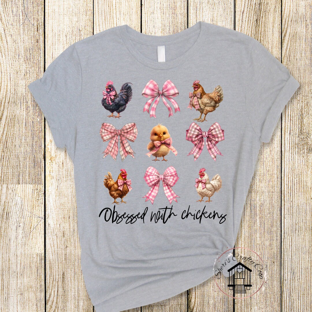 Obsessed With Chickens Coquette Chicks DTF Transfer Print Ready To Press