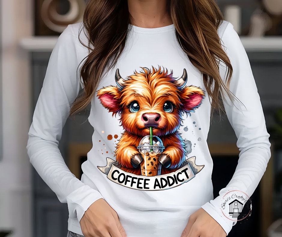 Coffee Addict Cute Highland Cow DTF Transfer Print Ready To Press