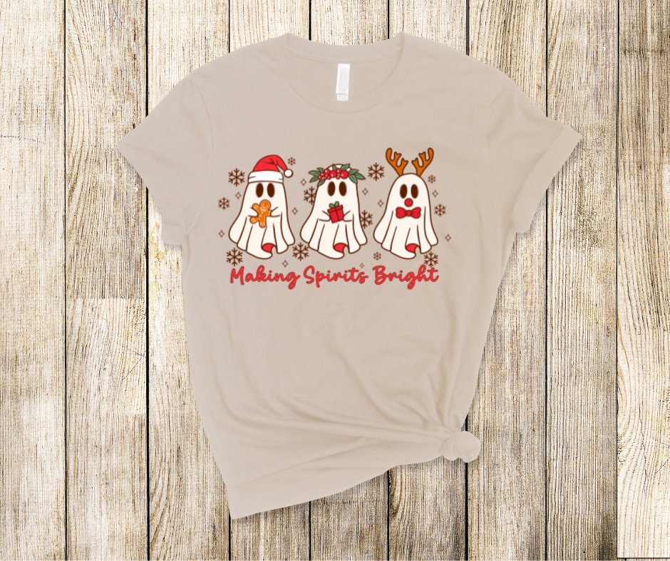 Making Spirits Bright Ghost- Christmas DTF Transfer Print-Ready To Press