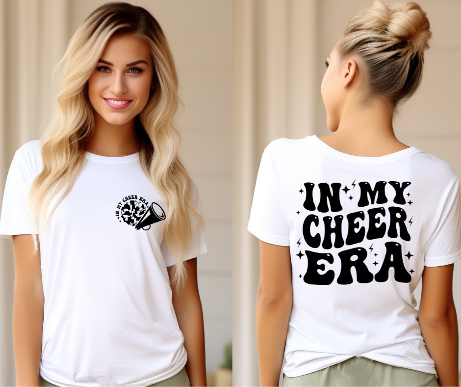 In My Cheer Era (front &back) Cheerleader- DTF Transfer Print- Ready To Press