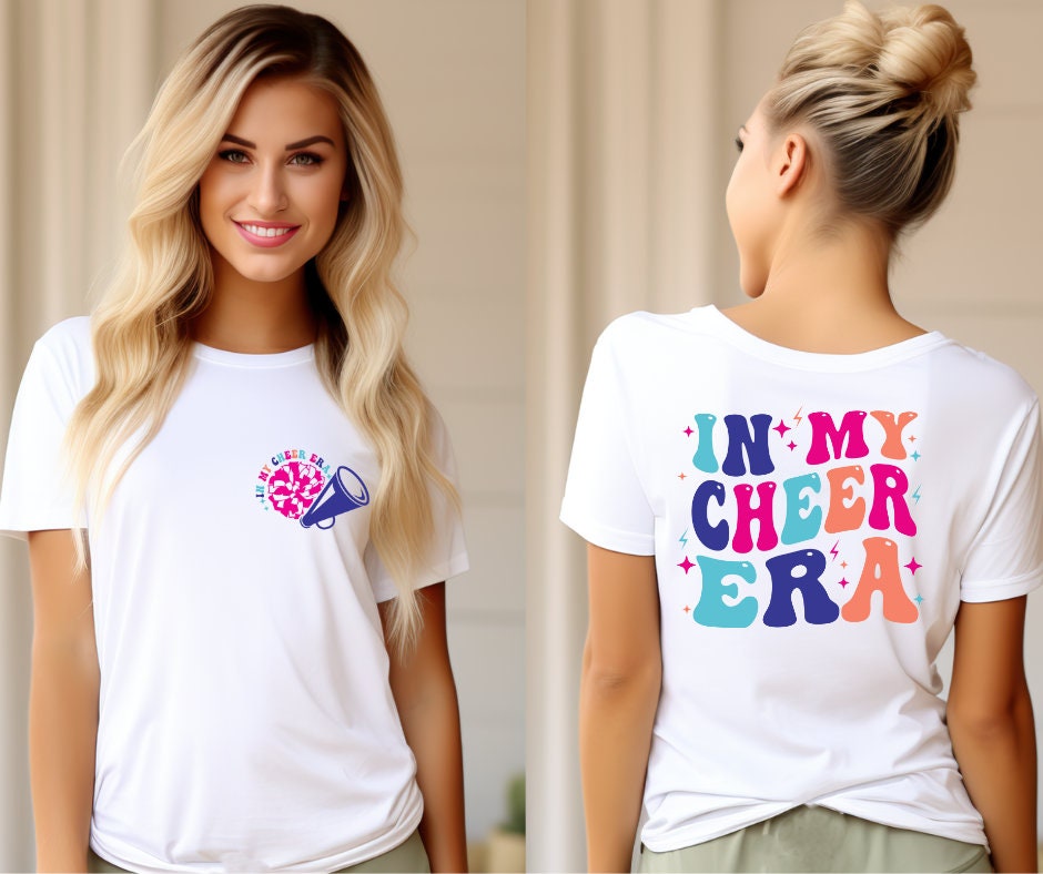 In My Cheer Era (front &back) Cheerleader- DTF Transfer Print- Ready To Press