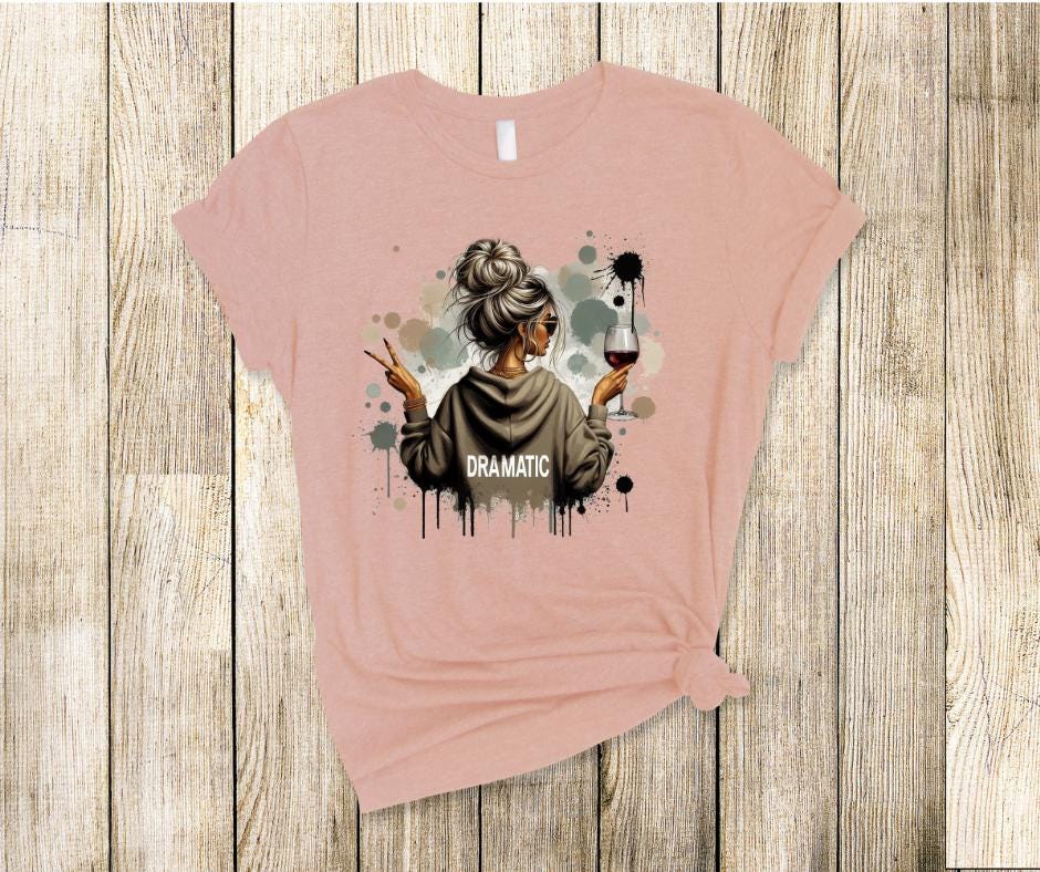 Dramatic Messy Bun- DTF Transfer Prints- Ready To Press
