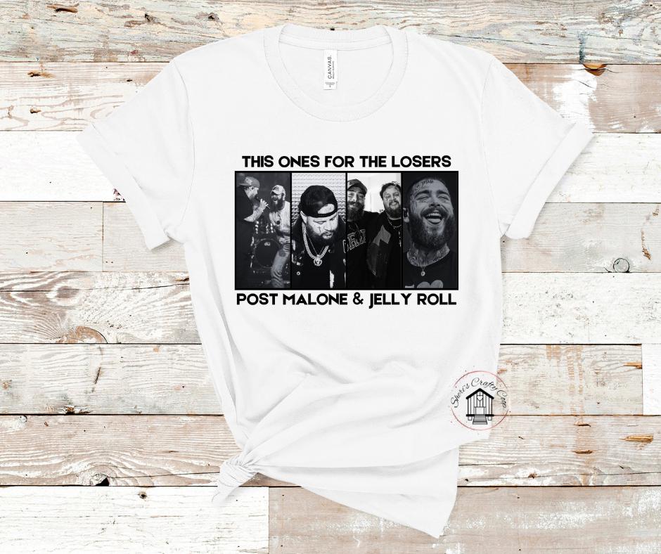 This Ones For The Losers- Post & Jelly- DTF Transfer Print- Ready To Press