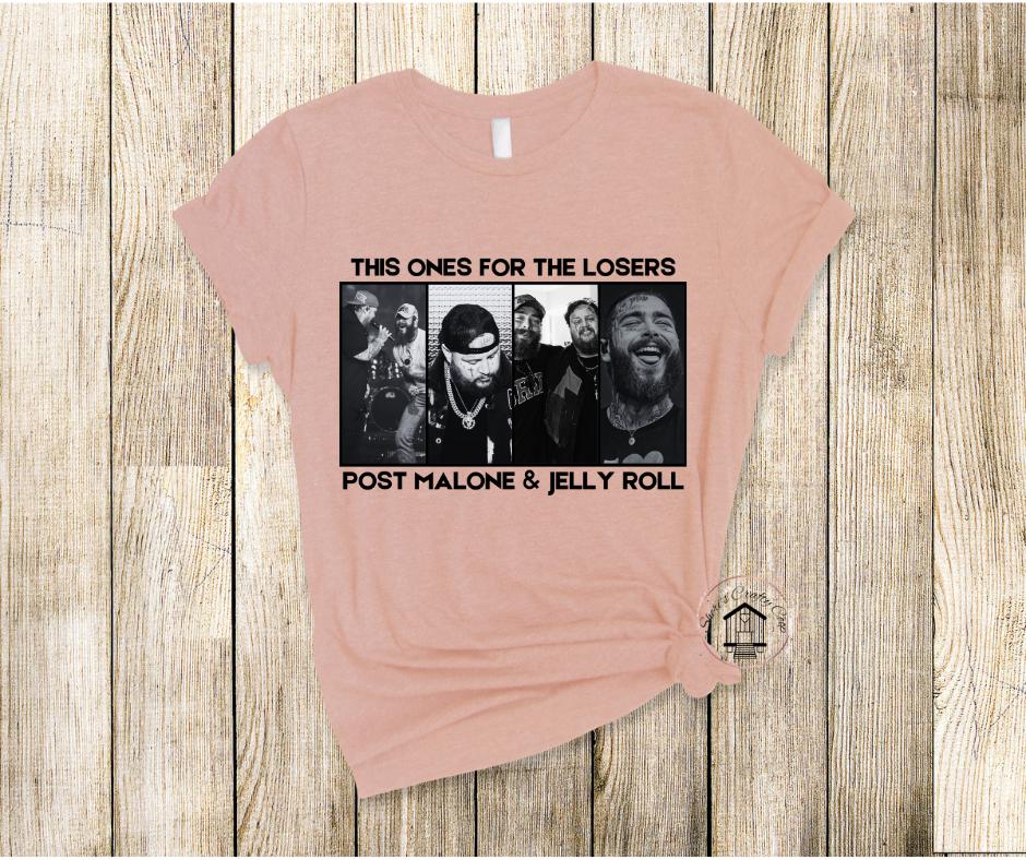 This Ones For The Losers- Post & Jelly- DTF Transfer Print- Ready To Press