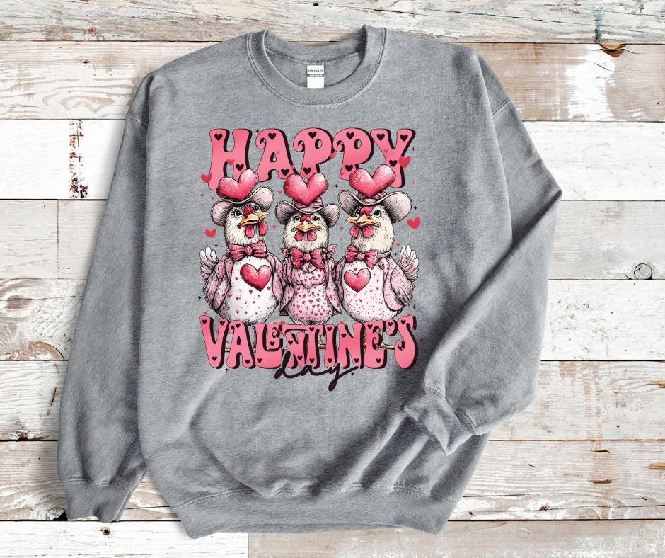 Happy Valentines Day Chickens- Valentines DTF Transfer Prints- Ready To Press