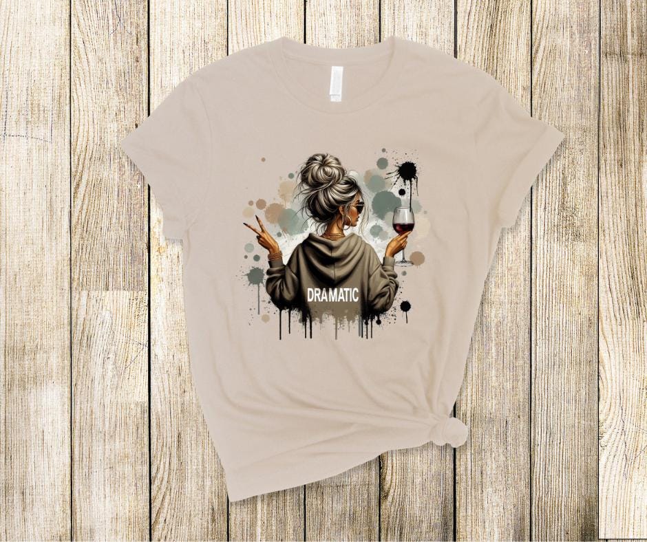Dramatic Messy Bun- DTF Transfer Prints- Ready To Press