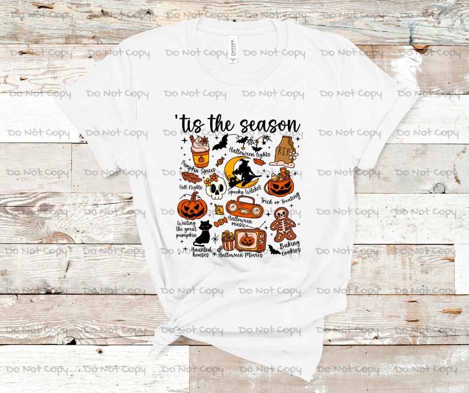 Tis The Spooky Season- DTF Transer Print- Ready To Press