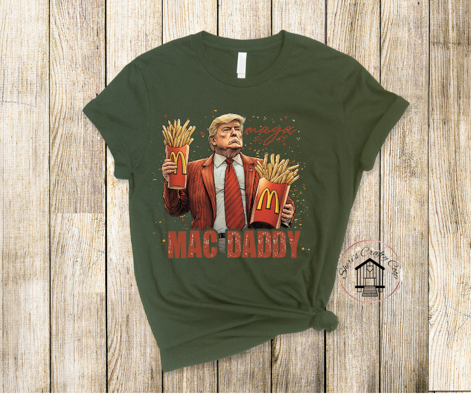 Mac Daddy Trump MAGA- Trump Soft Comfy Tee