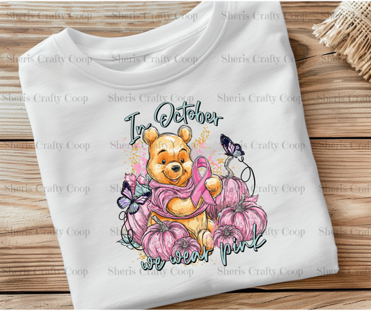 Winnie Th Pooh In October We Wear Pink Comfy tee