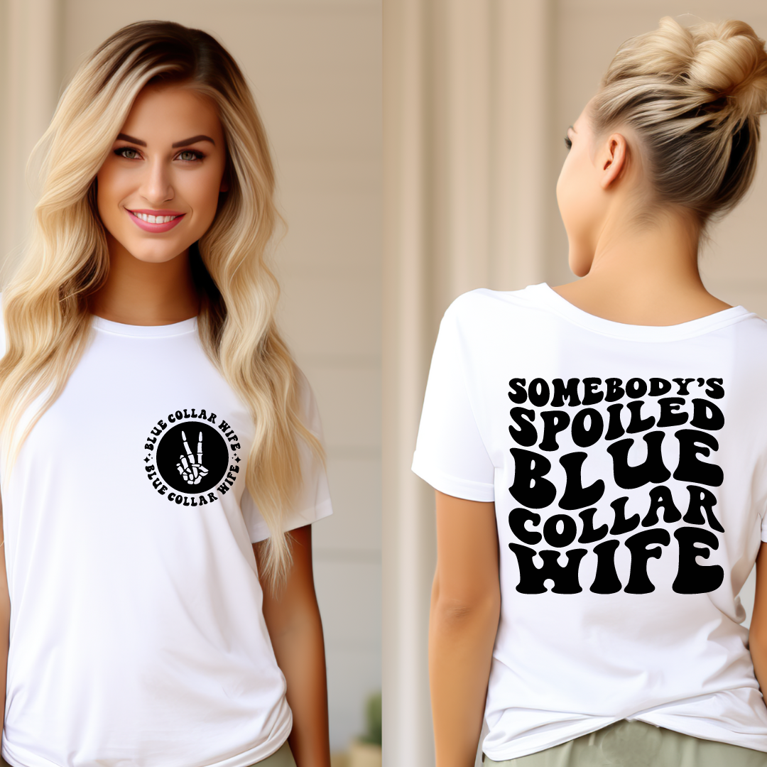 Somebody's Spoiled Blue Collar Wife Soft Comfy Tee