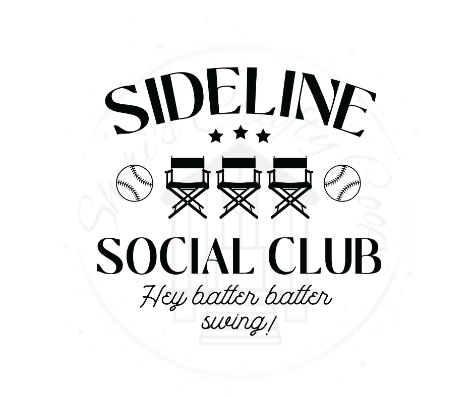 Sideline Social Club Baseball DTF Transfer Print Ready To Press