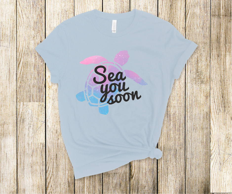 Sea You Soon Sea Turtle Summer DTF Transfer Print(Only) Ready To Press