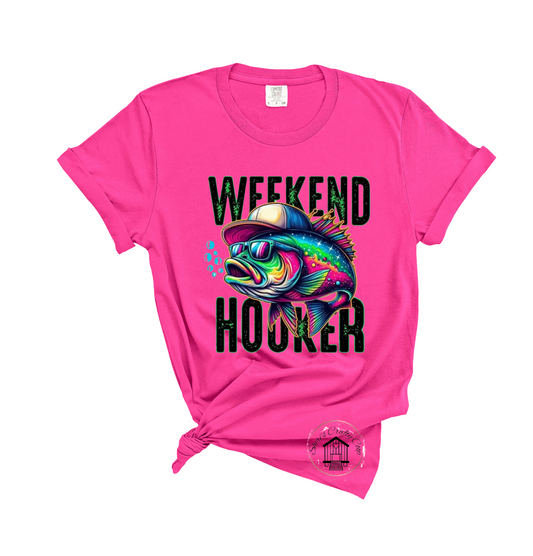 Neon Pink Weekend Hooker Comfort Colors Soft Comfy Tee