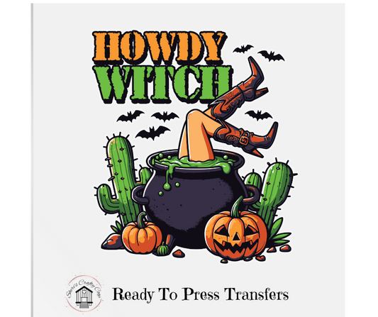 Howdy Witch Halloween- DTF Transfer Print Ready To Press