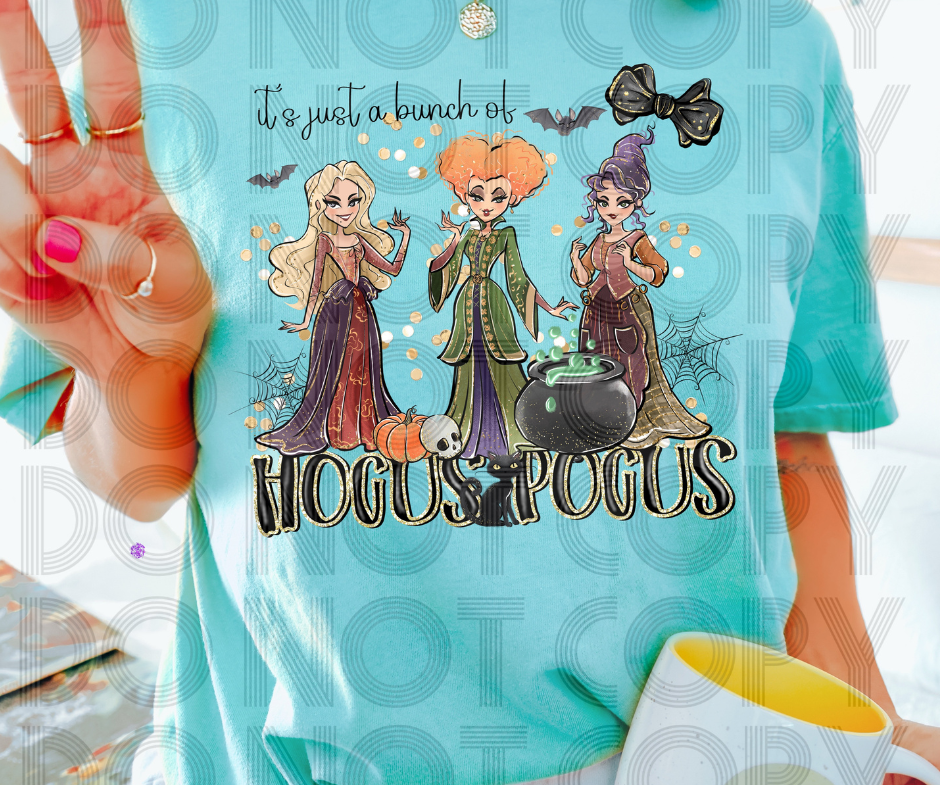 Its Just A Bunch Of Hocus Pocos- DTF Transfer Print- Ready To Press