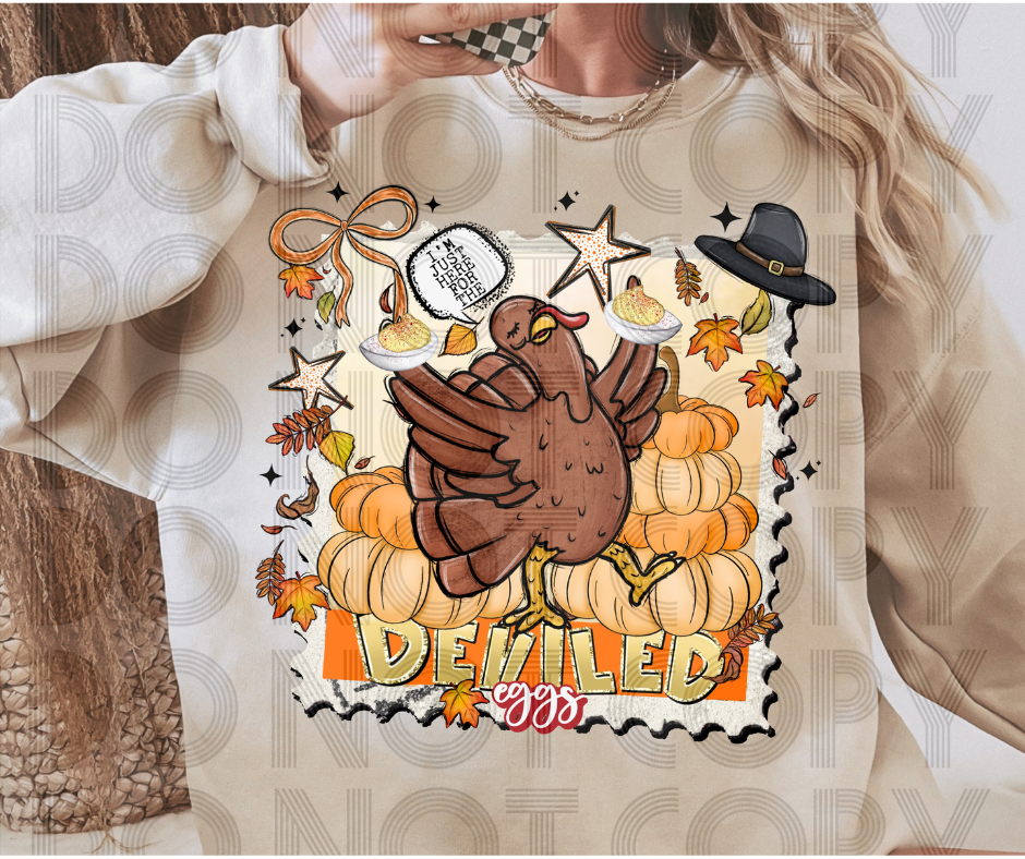 I'm Just Here For The Deviled Eggs-DTF Transfer Print- Ready To Press