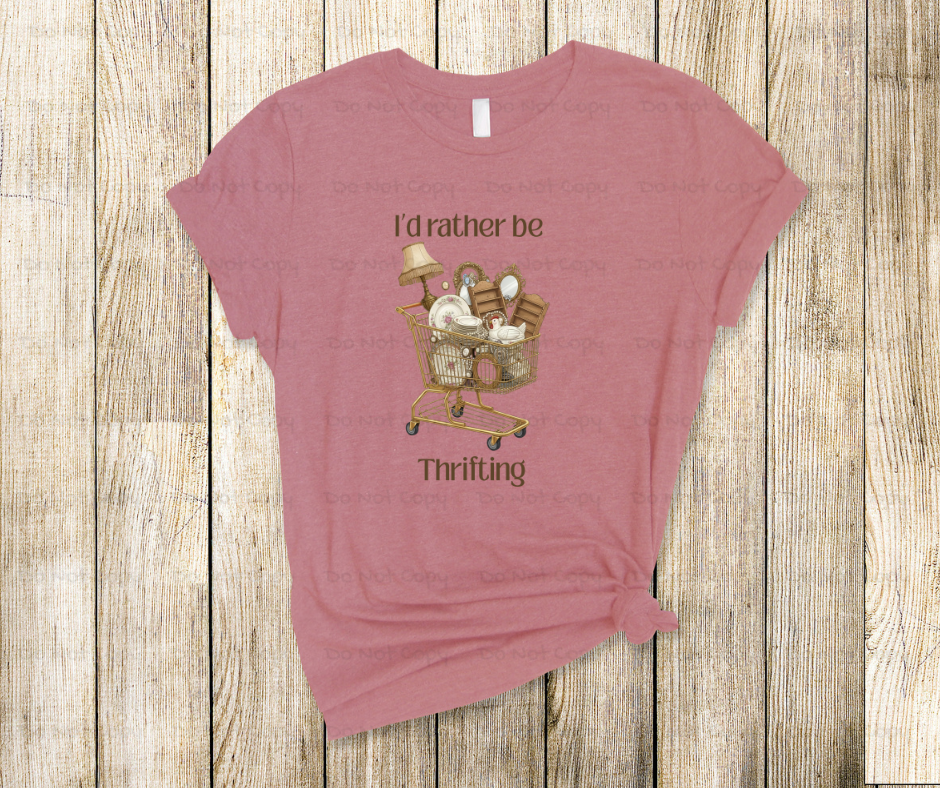 I’d Rather Be Thrifting Graphic – Vintage Thrift Lover Shopping Cart Design – Ready to Press Transfer