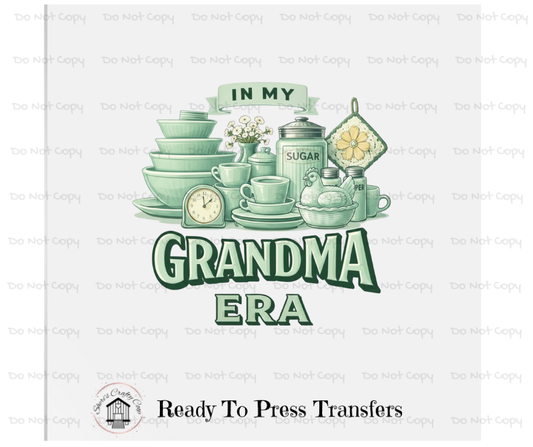 In My Grandma Era-Jadeite- Cottage core Graphic, Shabby Chic Vintage HON DTF Transfer (Copy)