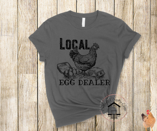 Local Egg Dealer Soft Comfy Tee