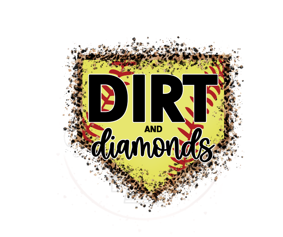 Dirt & Diamonds Softball DTF Transfer Print Ready To Press