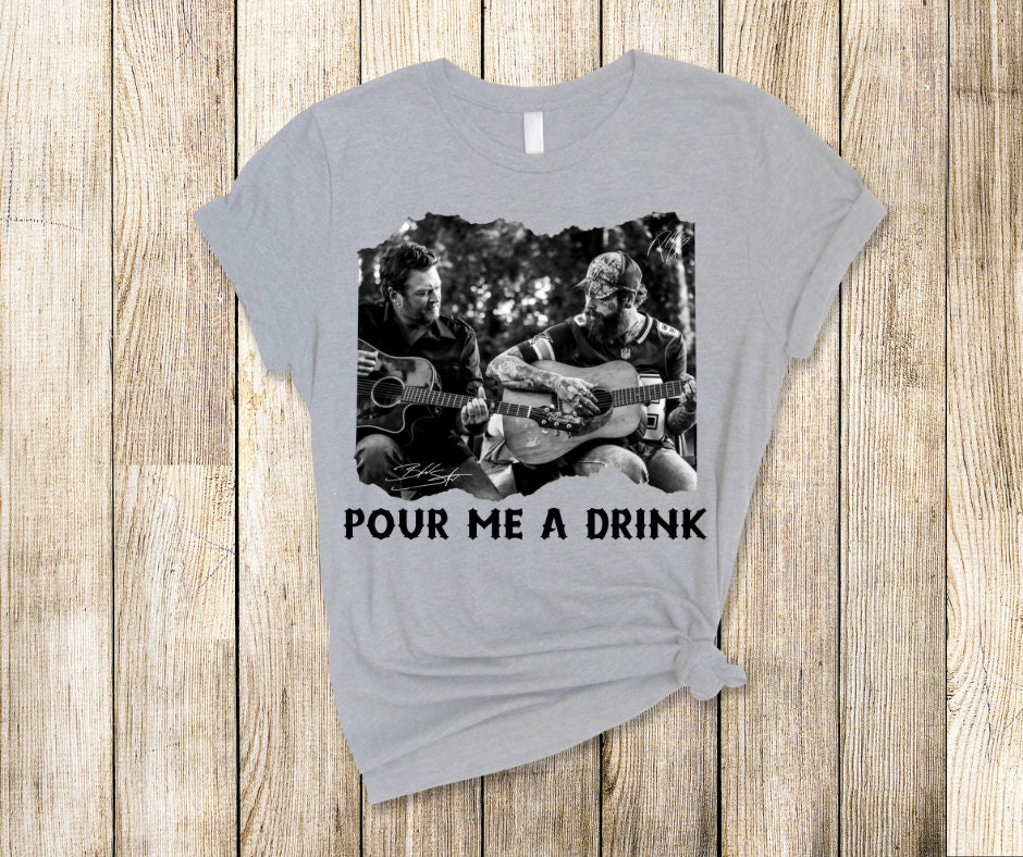 Pour Me A Drink- Post & Blake- Country Hit DTF Transfer Print- Ready To Press