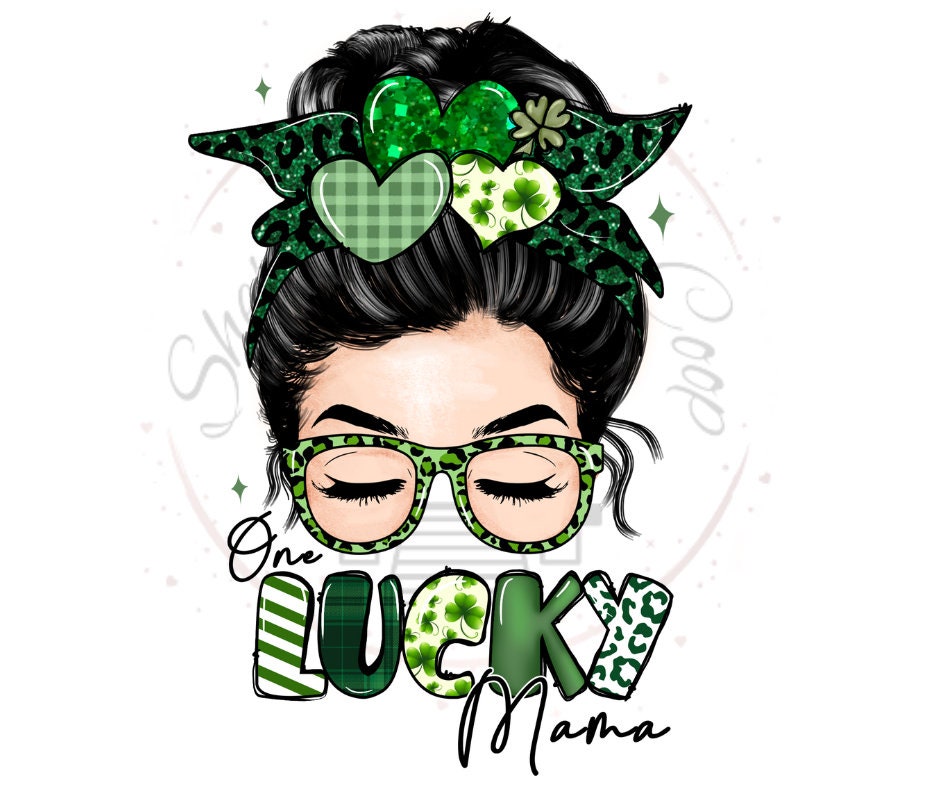 Lucky Mama St. Patricks Day DTF Transfer Print (Only) Ready To Press