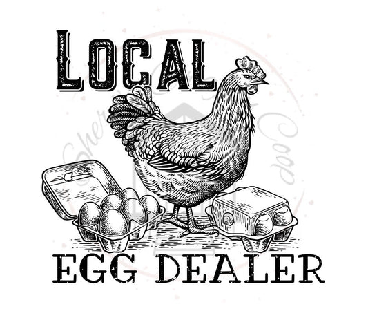 Local Egg Dealer DTF Transfer Print(Only) Ready To Press