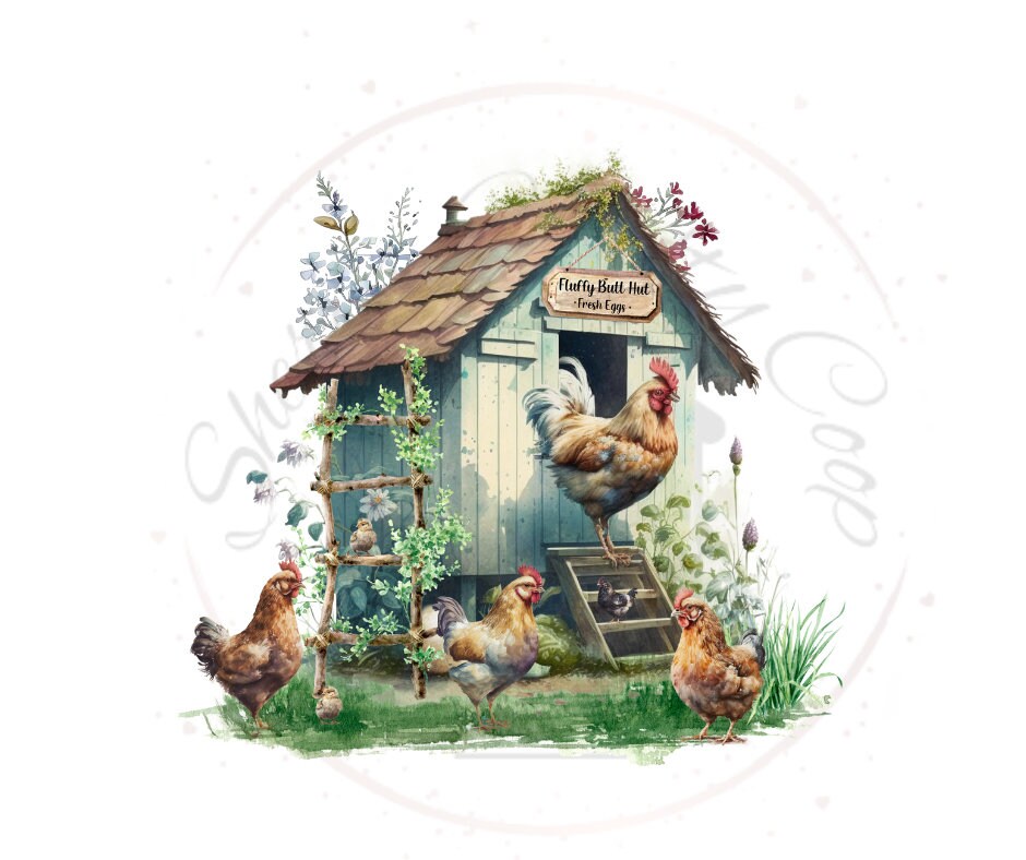 Fluffy Butt Hut Chicken Coop DTF Transfer Print(Only) Ready To Press