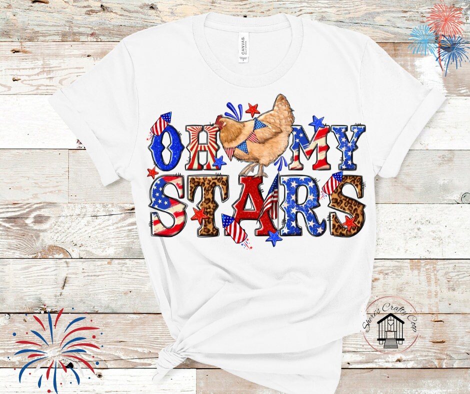 Oh My Stars Chicken Fourth Of July USA DTF Transfer Print(Only) Ready To Press