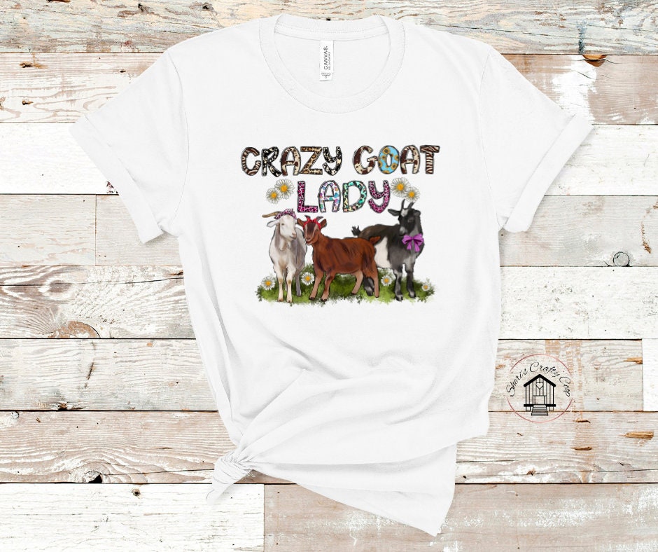 Crazy Goat Lady DTF Transfer Print(Only) Ready To Press