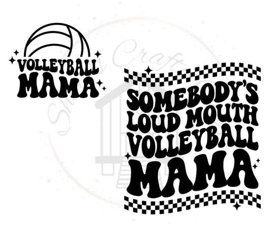 Somebody's Loud Mouth Volleyball Mama Front And Back DTF Transfer Print(Only) Ready To Press