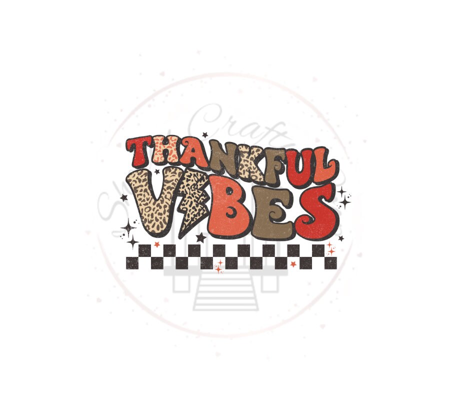 Retro Thankful Vibes Thanksgiving Fall DTF Transfer Print(only) Ready To Press