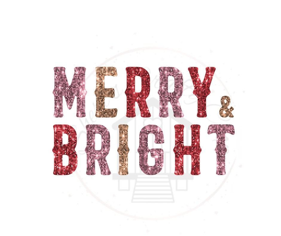 Pinkish Merry & Bright Faux Sequin DTF Transfer Print(only) Ready To Press