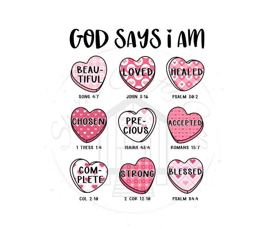 God Says I am Valentines DTF Transfer Print Ready To Press