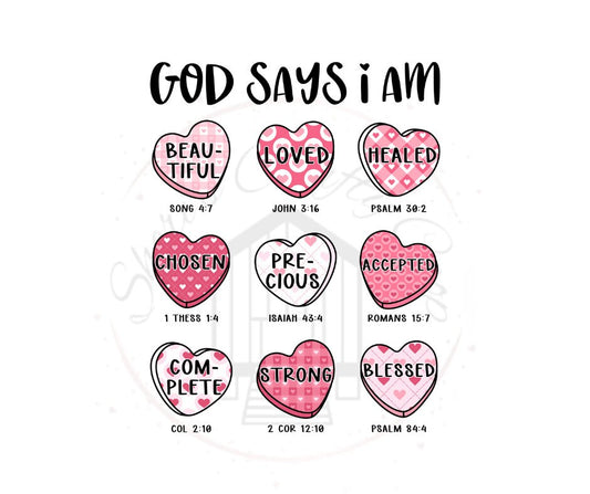 God Says I am Valentines DTF Transfer Print Ready To Press