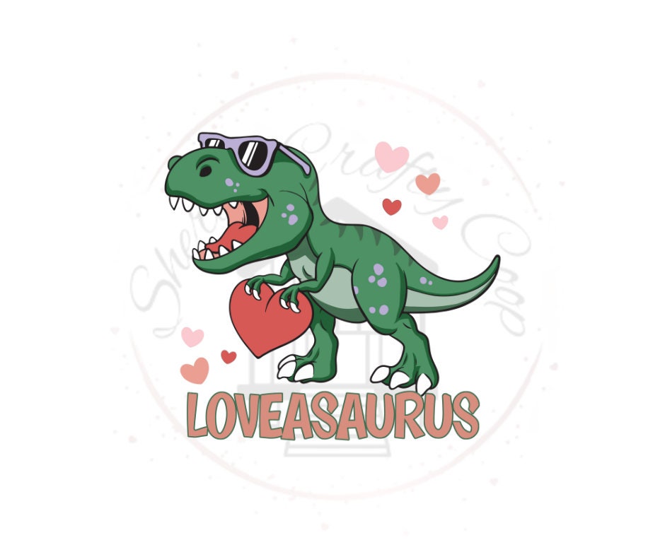 LOVEASAURUS Valentines DTF Transfer Print Ready To Press