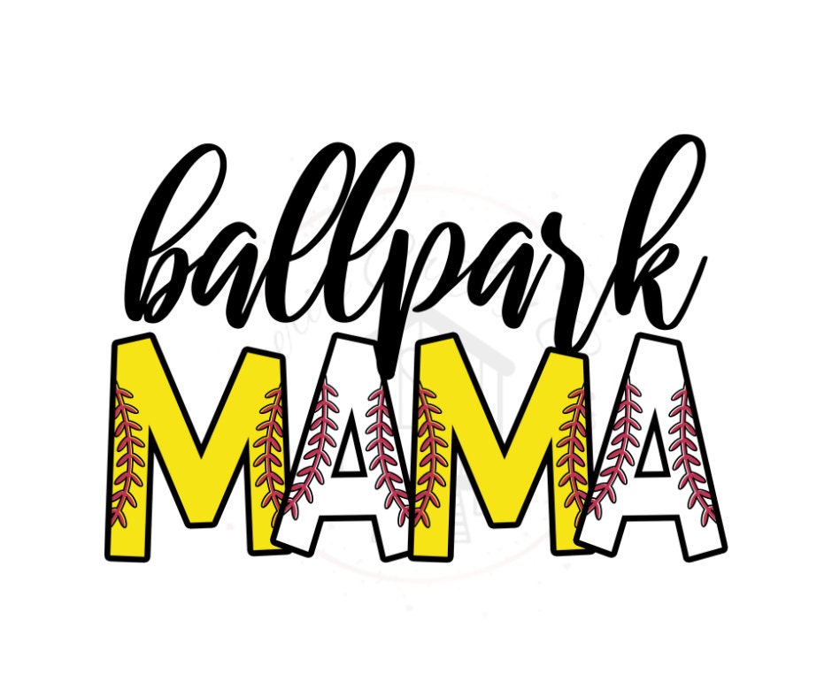 Ballpark Mama Softball Baseball DTF Transfer Print Ready To Press